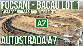 AUTOSTRADA A7 Focsani - Bacau lot 1 | Pasaj CF 500 si Nod rutier Tisita 23.02.2025