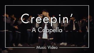 Creepin' Mix Official Music Video | A Cappella Cover by Chai Town