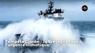 Tempête Ciarán : la Bretagne face à l'urgence climatique