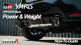 GR Yaris Milltek Exhaust | How To Fit + Power & Weight Comparison!