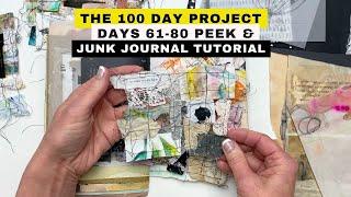 The 100 Day Project Days 61-80 Peek & Junk Journal With Me