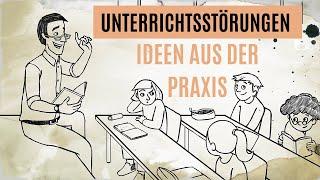 Unterrichtsstörungen begegnen: Ideen aus der Praxis