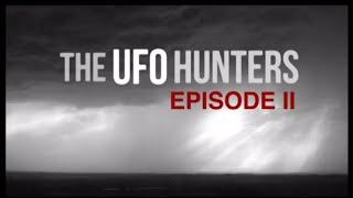 The UFO Hunters: Episode 2 (TRAILER)