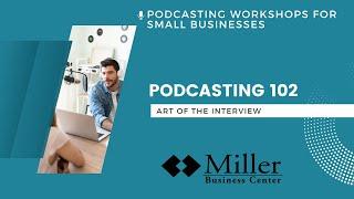 Podcasting Workshops - Podcasting 102