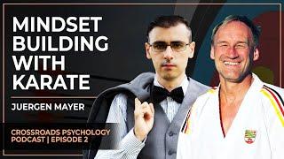 How to build a WINNER'S MINDSET with KARATE | Crossroads Psychology Podcast (Ep. 3)