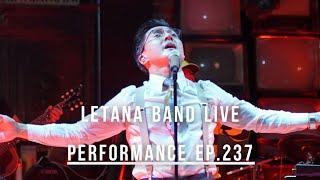 Letana band (Live Performance) Ep. 237