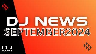 DJ NEWS September 2024