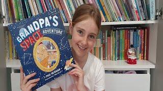 Books For Kids Read By Kids! - Grandpa's Space Adventure - PBB