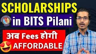 BITSAT 2023: How to REDUCE BITS Pilani Fees BITS Pilani Scholarships & Other Sources