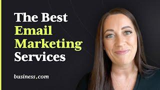 The Best Email Marketing Services