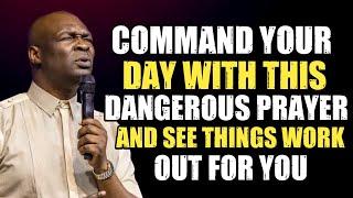3AM - 6AM EARLY MORNING PRAYER TO COMMAND YOUR DAY - APOSTLE JOSHUA SELMAN