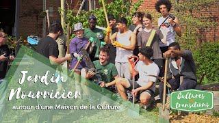 CET #9 Jardin nourricier d'une Maison de la Culture