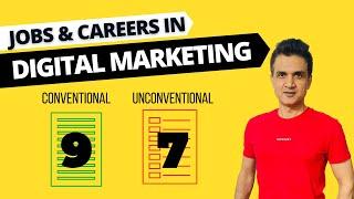 Top 16 Jobs & Careers Digital Marketing Jobs (Conventional & Unconventional)