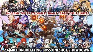 EndGame Top 30 Strongest DPS 5.2 Abyss - 2.6 Million HP Flying Boss Oneshot Showdown