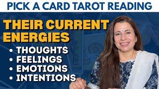 Their Current Energies: Thoughts, Feelings, Emotions & Intentions | Timeless #PickaCard #Tarot