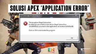 SOLUSI R5APEX.EXE APPLICATION ERROR (APEX LEGENDS - Battle Royale)