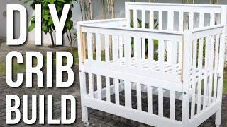 How to Build a DIY Crib / Building a Crib / Painting a Crib / Baby Crib Build