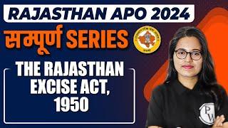 Rajasthan Excise Act 1950 (One Shot) | Minor Law | Rajasthan APO 2024 | Judiciary By PW