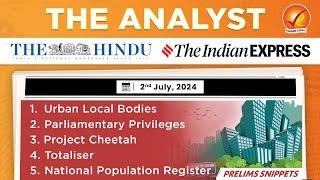 The Analyst 2nd July 2024 Current Affairs Today | Vajiram and Ravi Daily Newspaper Analysis