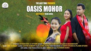 Oasis Mohor - Official Bodo Music Video 2023 | Sudem Sona & Bithwn | The Last Tune