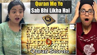 Indian Reacts to 9 Incredible Hidden Secrets in the Quran Revealed