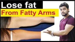 lose fat From your Fatty Arms .....हाथो की चर्बी कम करें