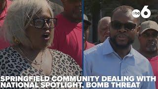 Springfield Community dealing with national spotlight, bomb threat