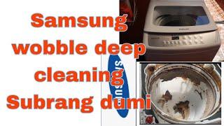 Samsung wobble deep cleaning Subrang dumi