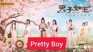 "Pretty Boy" Chinese Drama Cast, Age, Synopsis & Air Date