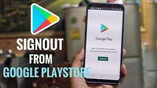 How To Sign Out From Google Playstore Easy