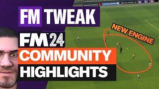 FM TWEAK - Highlights of our Modded FM24 Match Engine! - Ep1