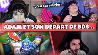 ADAM EXPLIQUE SON DÉPART DE BDS... - Best Of LoL #796 Réactions