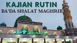 LIVE KAJIAN RUTIN MALAM SELASA,05 SEP 2022 || UST. M. HUSEIN ARSYAD || MASJID RAYA NURUL ISLAM ||