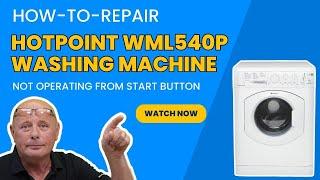 Hotpoint WML540P Washing Machine Not Operating From Start Button - Captured From Lauwersoog, Holland