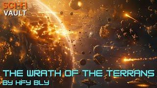 The Wrath of the Terrans: Fear War With the Low Tech Humans | HFY | A Sci-Fi Short Story