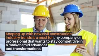 What Are The New Trends In The Civil Construction Industry?