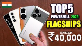 Best Flagship Phones under 40000 Rupees india 2025