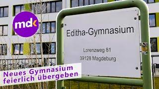 NEUES Gymnasium übergeben | Magdeburg News