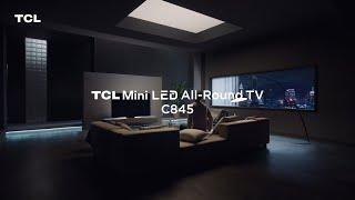 TCL C845 Mini LED 4k Google TV | TCL Pakistan