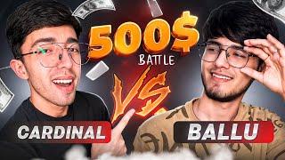 CARDINAL vs BALLU 500$ UCHUN KURASH  PUBG MOBILE!!!