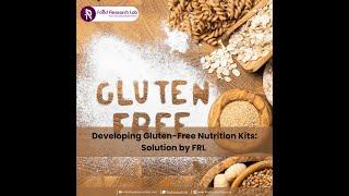 Gluten-Free Nutrition Kits FRL’s Solution