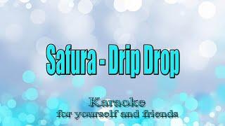 Safura - Drip Drop Karaoke)