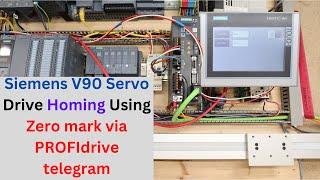 Siemens V90 Servo Drive Homing Using zero mark via PROFIdrive telegram. Eng