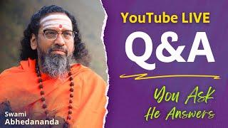 #QnA with Swami Abhedananda  - Day 1 | You Ask, He Answers! | #Happiness #Curiosity