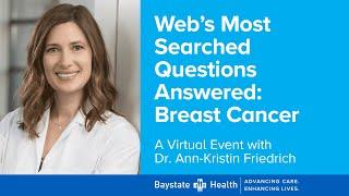 "Web's Most Searched Questions Answered: Breast Cancer" (10/21/21)