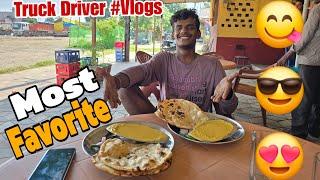 Hotel Ka Most Favorite Khana Khakar Majja Hi, Aa Gaya || Ab Long Me Truck Chalana Hua Mushkil #Vlog