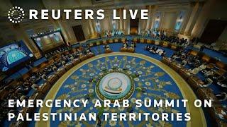 LIVE: Egypt hosts an emergency Arab summit on Palestinian territories