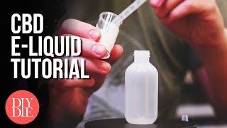 How to Make CBD E-liquid (Safe & 100% Legal)