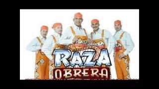 La Raza Obrera Cumbia Mix (Sonido  Superior 2014 )