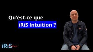 iRiS Intuition - L'interview #06